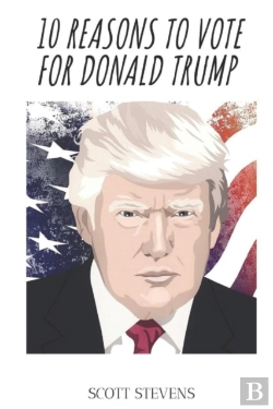 Bertrand.pt - 10 Reasons To Vote For Donald Trump