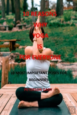 Bertrand.pt - 10 Reasons  Why  Yoga  Is  For Everyone