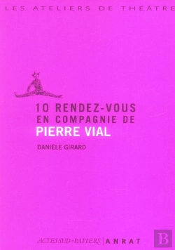 Bertrand.pt - 10 Rendez-Vous En Compagnie De Pierre Vial