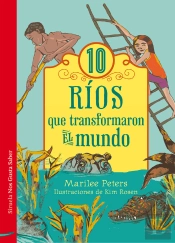 10 Ríos Que Transformaron El Mundo