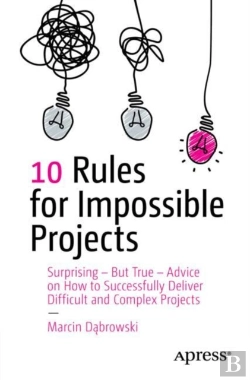Bertrand.pt - 10 Rules For Impossible Projects