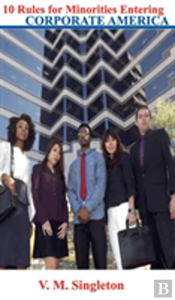 Bertrand.pt - 10 Rules For Minorities Entering Corporate America