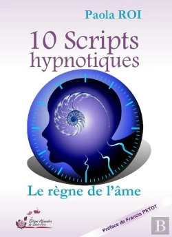 Bertrand.pt - 10 Scripts Hypnotiques ; Le Règne De L'Âme