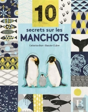 10 Secrets Sur Les Manchots