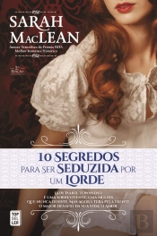 10 Segredos para Ser Seduzida por um Lorde