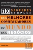 10 Segredos Simples dos Melhores Comunicadores