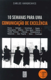 10 Semanas para uma Comunicação de Excelência