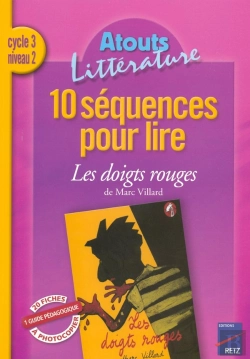 Bertrand.pt - 10 Séquences Pour Lire Cycle 3 Les Doigts Rouges