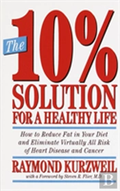 10% Solution For A Healthy Life