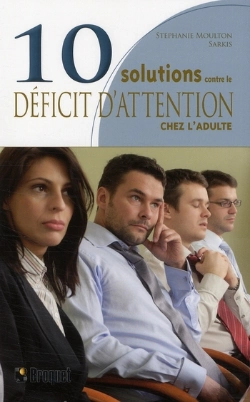 Bertrand.pt - 10 Solutions Contre Le Déficit D'Attention Chez L'Adulte