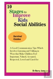 10 Stages To Improve Kid'S Social Abilities