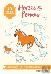 10 Step Drawing: Horses & Ponies