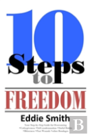 10 Steps To Freedom