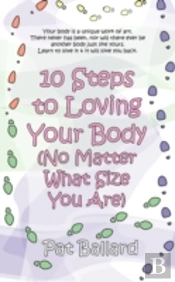 10 Steps To Loving Your Body (No Matter What Size You Are)