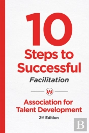 10 Steps To Successful Facilitation