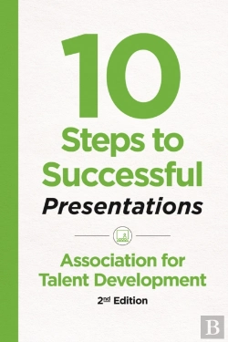 Bertrand.pt - 10 Steps To Successful Presentations, 2nd Edition