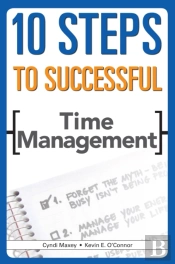 10 Steps To Successful Time Management