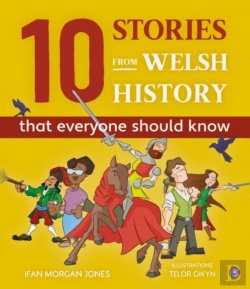 Bertrand.pt - 10 Stories From Welsh History (That Everyone Should Know)