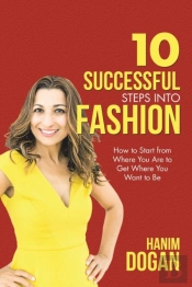 10 Successful Steps Into Fashion: A Simp