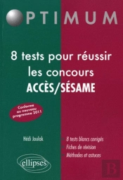 10 Tests Pour Réussir Les Concours Acces/Sesame Nouveau Programme
