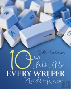 Bertrand.pt - 10 Things Every Writer Needs To Know