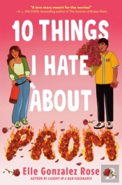 10 Things I Hate About Prom
