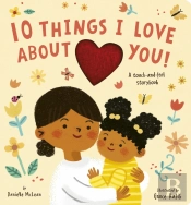 10 Things I Love About You!