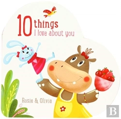 Bertrand.pt - 10 Things I Love About You Rosie And Olivia