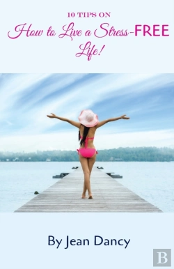 Bertrand.pt - 10 Tips On How To Live A Stress-Free Life!