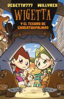 10. Wigetta Y El Tesoro De Chocatuspalmas