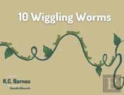 10 Wiggling Worms