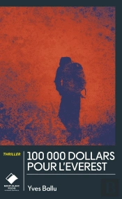 100 000 Dollars Pour L'Everest