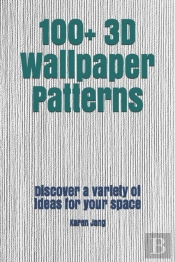 100+ 3d Wallpaper Patterns