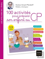 100 Activités Pour Préparer Son Enfant Au Cp