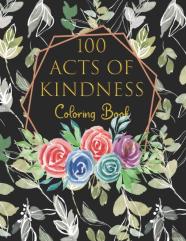 100 Acts Of Kindness Coloring Book