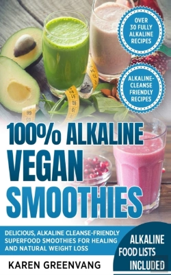 Bertrand.pt - 100  Alkaline Vegan Smoothies: Delicious