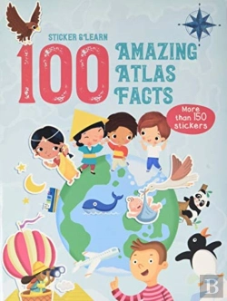 Bertrand.pt - 100 Amazing Atlas Facts Stickers
