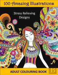 100 Amazing Illustrations - Adult Coloring Book