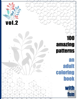 Bertrand.pt - 100 Amazing Patterns An Adult Coloring Book With Fun Vol.2