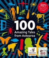 100 Amazing Tales From Aotearoa