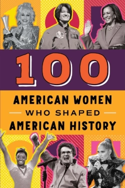 Bertrand.pt - 100 American Women Who Shaped American History