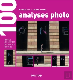 Bertrand.pt - 100 Analyses D'Images ; Percez Les Secrets Des Photos Réussies