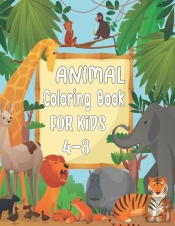 100 Animal Coloring Book For Kids 4-8