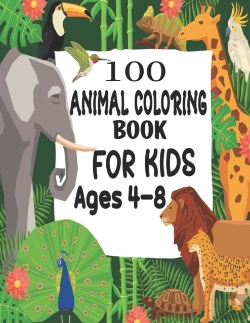 Bertrand.pt - 100 Animal Coloring Book For Kids Ages 4-8