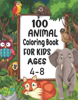 Bertrand.pt - 100 Animal Coloring Book For Kids Ages 4-8