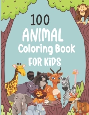 100 Animal Coloring Book For Kids