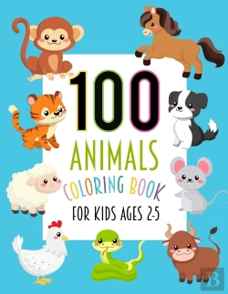 Bertrand.pt - 100 Animals Coloring Book For Kids 2-5