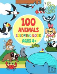100 Animals Coloring Book For Kids Ages 4-8 A To Z