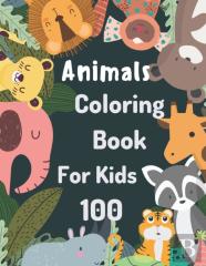 100 Animals Coloring Book For Kids