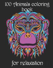 100 Animals Coloring Book For Relaxation